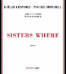 joëlle léandre - nicole mitchell - sisters where joëlle léandre - nicole mitchell - sisters where