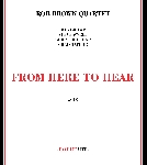 rob brown quartet (swell - lightcap - taylor) - from here to hear rob brown quartet (swell - lightcap - taylor) - from here to hear