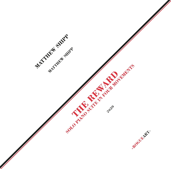 matthew shipp - the reward (solo piano suite in four movements) matthew shipp - the reward (solo piano suite in four movements)