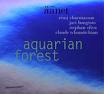 charmasson - hongisto - oliva - tchamitchian - aquarian forest charmasson - hongisto - oliva - tchamitchian - aquarian forest