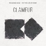 raymond boni - raphaël saint-remy - clameur raymond boni - raphaël saint-remy - clameur