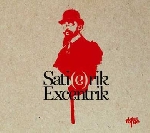 sati(e)erik (françois raulin) - excentrik sati(e)erik (françois raulin) - excentrik