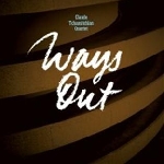 claude tchamitchian quartet - ways out claude tchamitchian quartet - ways out