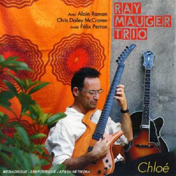 ray mauger trio - chloé ray mauger trio - chloé