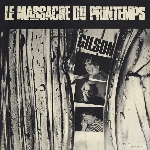 jef gilson - le massacre du printemps jef gilson - le massacre du printemps