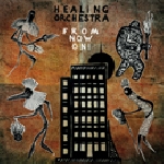 healing orchestra - from now on! healing orchestra - from now on!