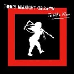 tom's midnight garden - to kill a klown tom's midnight garden - to kill a klown