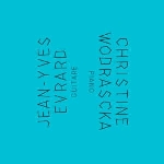 christine wodrascka - jean-yves evrard - s/t christine wodrascka - jean-yves evrard - s/t