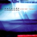 suicide commando - stored images suicide commando - stored images