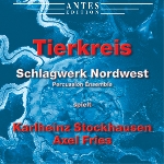 karlheinz stockhausen - axel fries - tierkreis - schlagwerk nordwest karlheinz stockhausen - axel fries - tierkreis - schlagwerk nordwest