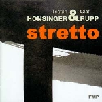 tristan honsinger & olaf rupp - stretto tristan honsinger & olaf rupp - stretto