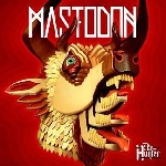 mastodon - the hunter mastodon - the hunter