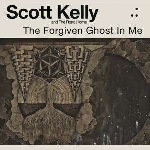 scott kelly and the road home - the forgiven ghost in me scott kelly and the road home - the forgiven ghost in me
