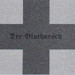 der blutharsch - der blutharsch der blutharsch - der blutharsch
