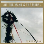 of the wand & the moon - sonnenheim of the wand & the moon - sonnenheim