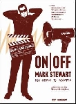 mark stewart - on/off pop group to maffia mark stewart - on/off pop group to maffia