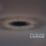fanu / bill laswell - lodge fanu / bill laswell - lodge