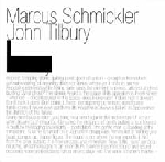 marcus schmickler - john tilbury - variety marcus schmickler - john tilbury - variety
