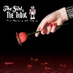 the girl & the robot - the beauty of decay the girl & the robot - the beauty of decay
