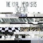 the royal improvisers orchestra (special guest han bennink) - live at the bimhuis the royal improvisers orchestra (special guest han bennink) - live at the bimhuis