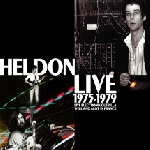 heldon (richard pinhas) - live 1975-1979 heldon (richard pinhas) - live 1975-1979