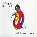 uli trepte quintett (w/ geoff leigh) - multiphonic music uli trepte quintett (w/ geoff leigh) - multiphonic music