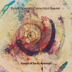 dennis gonzalez connecticut quartet - songs of early autumn dennis gonzalez connecticut quartet - songs of early autumn