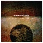 terrence mcmanus - mark helias - gerry hemingway - transcendental numbers terrence mcmanus - mark helias - gerry hemingway - transcendental numbers