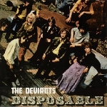 the deviants - disposable the deviants - disposable