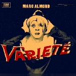 marc almond - varieté marc almond - varieté