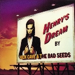 nick cave & the bad seeds - henry's dream nick cave & the bad seeds - henry's dream