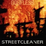 Godflesh - Streetcleaner Godflesh - Streetcleaner