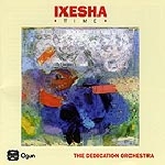 the dedication orchestra - ixesha (time) the dedication orchestra - ixesha (time)
