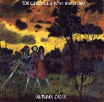 tor lundvall - tony wakeford - autumn calls tor lundvall - tony wakeford - autumn calls