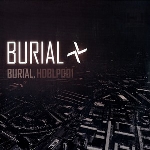 burial - s/t burial - s/t