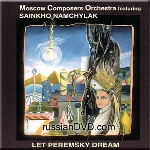 moscow composers orchestra - sainkho namchylak - let peremsky dream moscow composers orchestra - sainkho namchylak - let peremsky dream