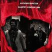anthony braxton - Quartet (London) 1985 anthony braxton - Quartet (London) 1985