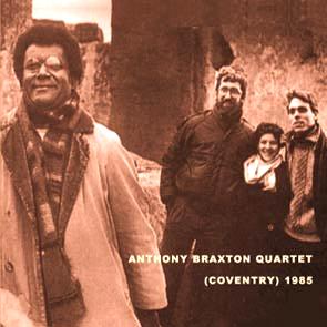 anthony braxton - coventry 1985 anthony braxton - coventry 1985