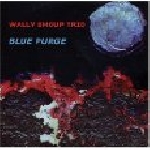 shoup, wally -trio- - blue purge shoup, wally -trio- - blue purge