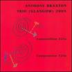 anthony braxton - Glasgow 2005 anthony braxton - Glasgow 2005
