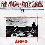 phil minton - roger turner - ammo phil minton - roger turner - ammo