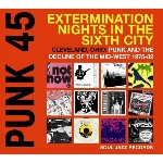 v/a - punk 45 - extermination nights in the sixth city v/a - punk 45 - extermination nights in the sixth city