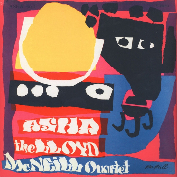 The Lloyd McNeill Quartet - Asha The Lloyd McNeill Quartet - Asha
