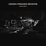 london improvisers orchestra - lio leo leon london improvisers orchestra - lio leo leon