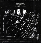 foxes fox (parker - beresford - edwards - moholo-moholo - wheeler) - live at the vortex foxes fox (parker - beresford - edwards - moholo-moholo - wheeler) - live at the vortex