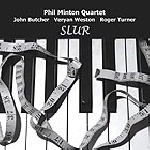 phil minton quartet - slur phil minton quartet - slur
