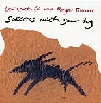 lol coxhill - roger turner - success with your dog lol coxhill - roger turner - success with your dog