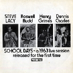 steve lacy - roswell rudd - henry grimes - dennis charles - school days steve lacy - roswell rudd - henry grimes - dennis charles - school days