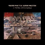 trevor watts - veryan weston - 5 more dialogues trevor watts - veryan weston - 5 more dialogues