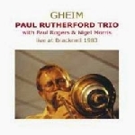 paul rutherford trio (paul rogers - nigel morris) - gheim (live at bracknell 1983) paul rutherford trio (paul rogers - nigel morris) - gheim (live at bracknell 1983)